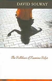 The Pallikari of Nesmine Rifat (Paperback)