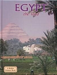 Egypt - The Land (Library Binding)