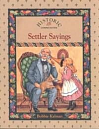Settler Sayings (Paperback)