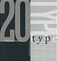 Twentieth Century Type Designers (Paperback)
