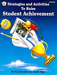 Strategies and Activities to Raise Student Achievement (Paperback)