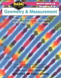 Geometry & Measurement, Grades 4-5: Inventive Exercises to Sharpen Skills and Raise Achievement (Paperback)