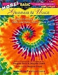 More! Grammar & Usage: Basic/Not Boring: Inventive Exercises to Sharpen Skills and Raise Achievement (Paperback)