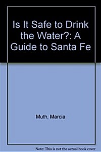 Is It Safe to Drink the Water? (Paperback, 2nd)