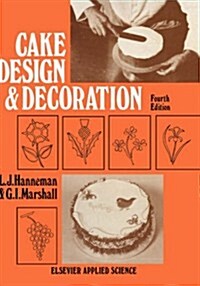 Cake Design and Decoration (Hardcover, 4, 1979)
