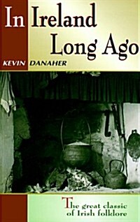 In Ireland Long Ago (Paperback)