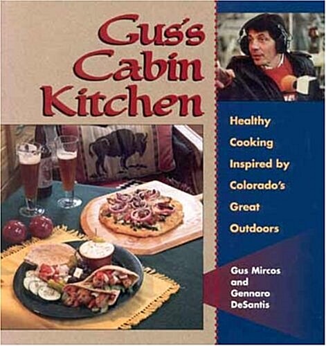 Guss Cabin Kitchen (Hardcover)