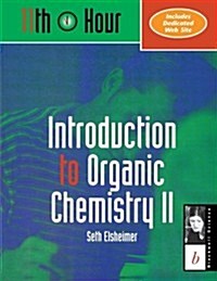 Introduction to Organic Chemistry II (Paperback)