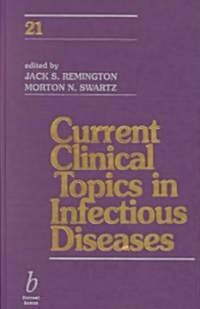 Current Clinical Topics in Infectious Diseases (Hardcover)