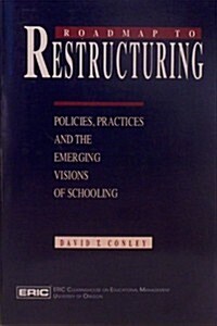 Roadmap to Restructuring (Paperback)