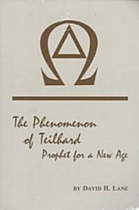 The Phenomenon of Teilhard (Paperback)