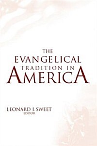 Evangelical Tradition in America (Paperback)