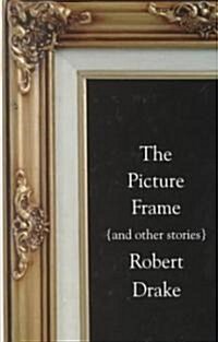 The Picture Frame and Other Stories (Hardcover)