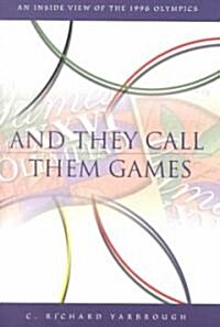 And They Call Them Games (Hardcover)