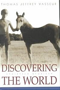 Discovering the World (Hardcover)