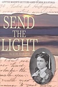 Send the Light (Hardcover)