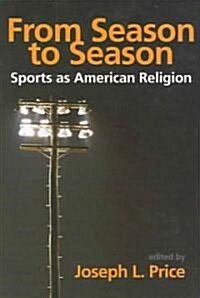 From Season to Season (Paperback)