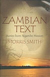 Zambian Text: Stories from Ngambe Mission (Hardcover)