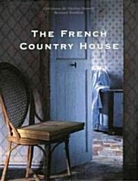 The French Country House (Paperback)