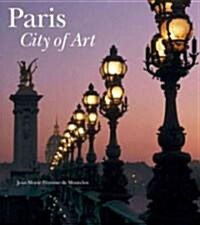 Paris: City of Art (Hardcover, Updated, Expand)