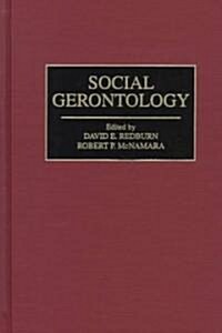 Social Gerontology (Hardcover)