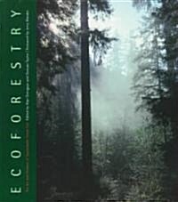 Ecoforestry (Paperback)