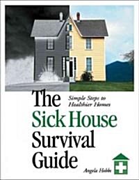 The Sick House Survival Guide (Paperback)