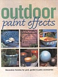 Outdoor Paint Effects (Paperback)