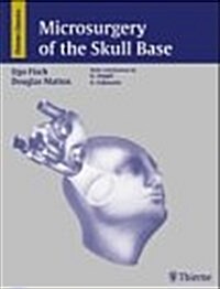 Microsurgery of the Skull Base (Hardcover)