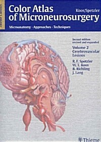 Color Atlas of Microneurosurgery (Hardcover, 2nd, Revised, Expanded)