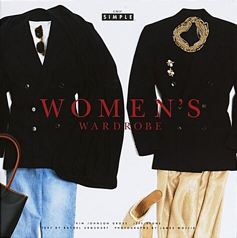 [중고] Women‘s Wardrobe (Chic Simple) (Hardcover, 1st)