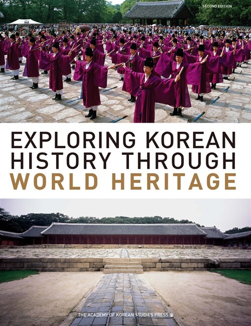 Exploring Korean History through World Heritage