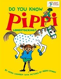 Do You Know Pippi Longstocking? (Paperback)