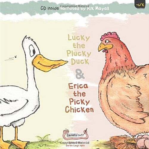 Lucky the Plucky Duck and Erica the Picky Chicken (Package)