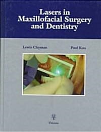 Lasers in Maxillofacial Surgery and Dentistry (Hardcover)