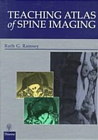 Teaching Atlas of Spine Imaging (Hardcover)