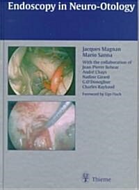 Endoscopy in Neuro-Otology (Hardcover)