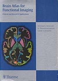 Brain Atlas for Functional Imaging/CD-ROM: Clinical and Research Applications (Other)