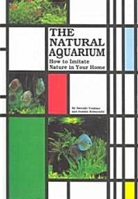 The Natural Aquarium (Hardcover)