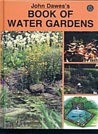 John Dawes Book of Water Gardens (Hardcover)