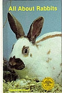 All About Rabbits (Hardcover, Reprint)