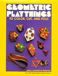 Geometric Playthings Copyright 1973 (Hardcover)