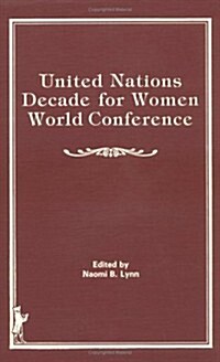 United Nations Decade for Women World Conference (Hardcover)