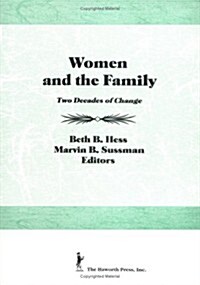 Women and the Family: Two Decades of Change (Paperback)
