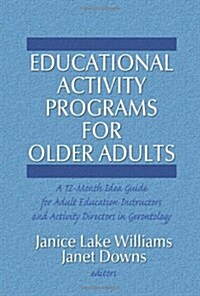 Educational Activity Programs for Older Adults (Hardcover)