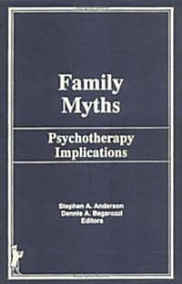 Family Myths (Hardcover)