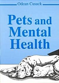 Pets and Mental Health (Paperback)