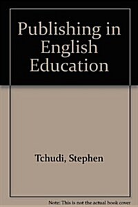 Publishing in English Education (Paperback)