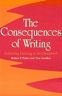 The Consequences of Writing (Paperback)