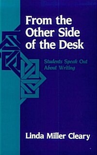 From the Other Side of the Desk (Paperback)